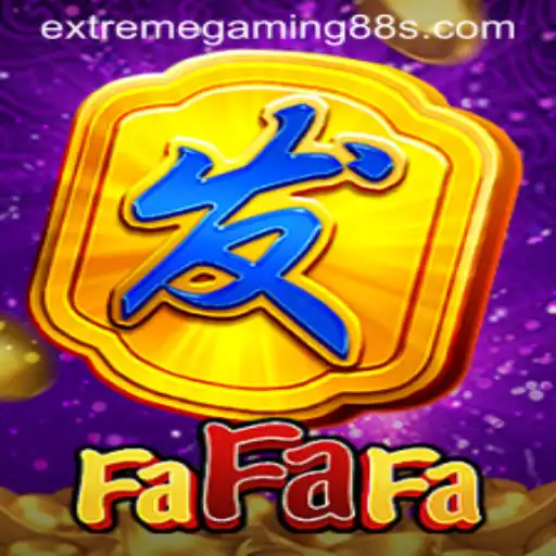 Exploring the Thrills of FaFaFa by EXTREME GAMING 88