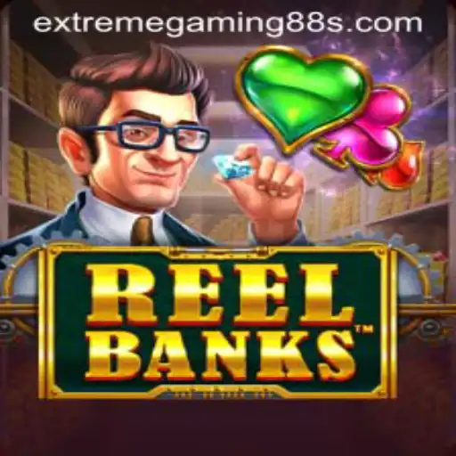 ReelBanks: A Dive into the World of EXTREME GAMING 88