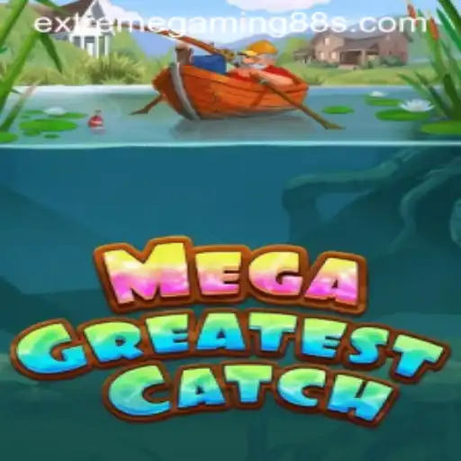 MegaGreatestCatch: An Unforgettable Gaming Experience with EXTREME GAMING 88